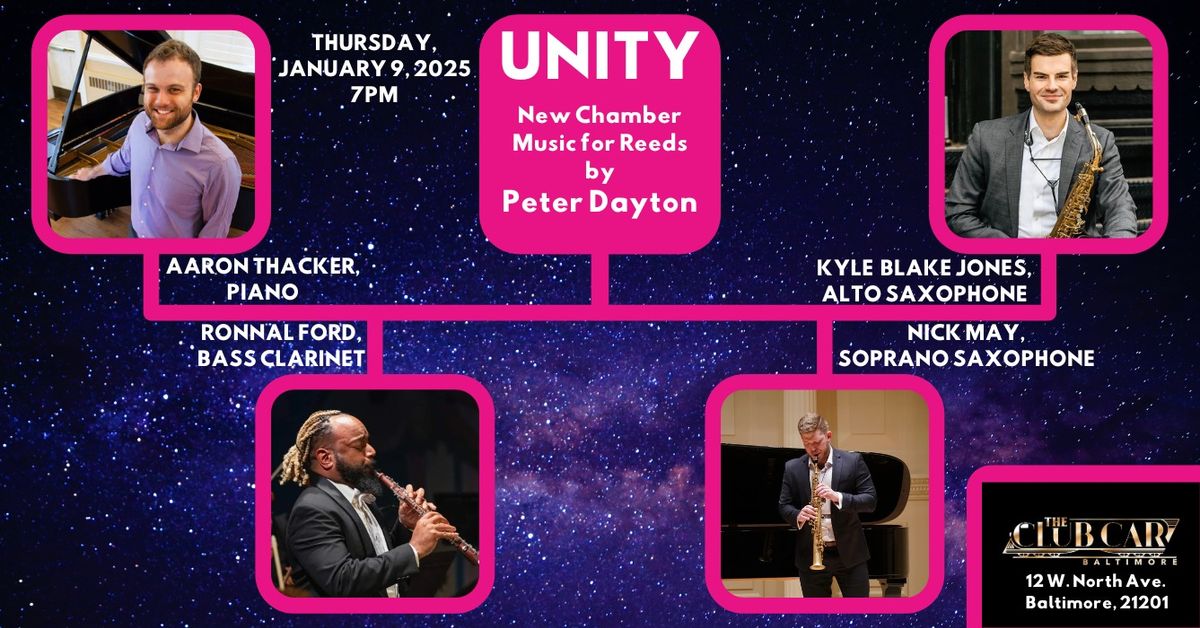 UNITY - New Chamber Music for Reeds by Peter Dayton