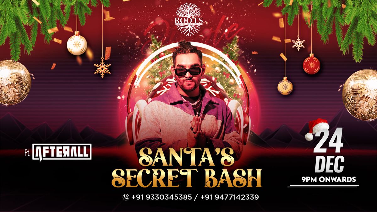 Santa's Secret Bash ft. Afterall 