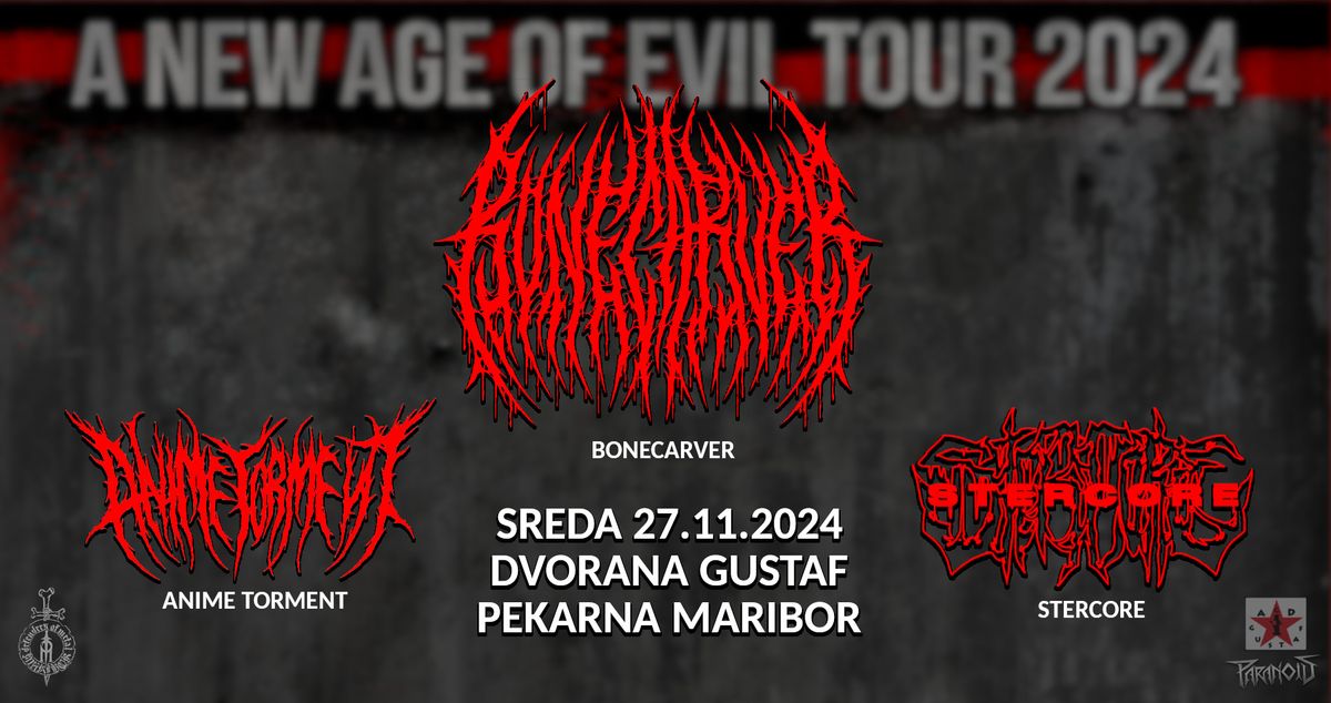 BONECARVER | ANIME TORMENT | STERCORE - 27.11. Maribor