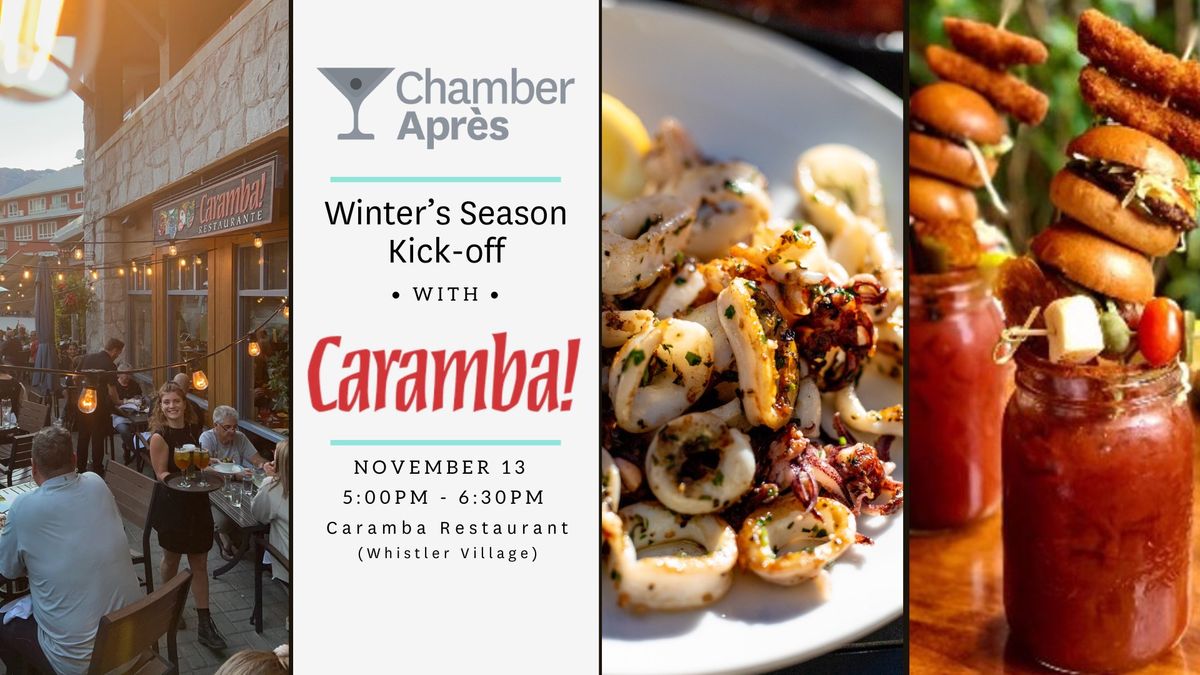 Chamber Apres: Winter's Season Kick-off with Caramba