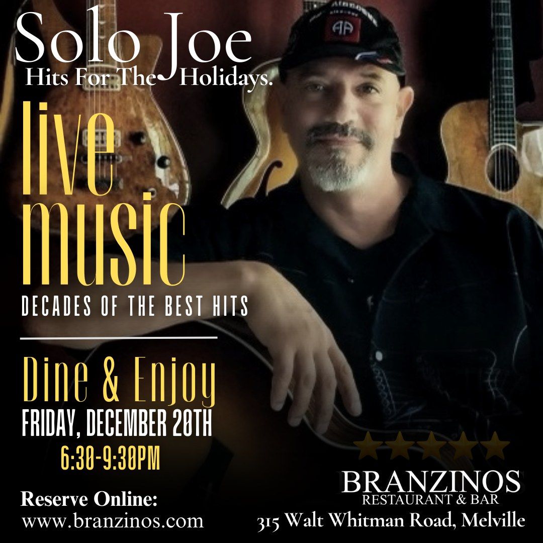 \ud83c\udfb5LIVE MUSIC-DINE & ENJOY With "SOLO JOE"