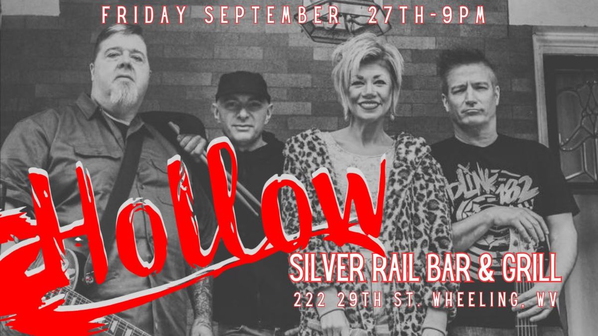 Hollow Live at The Silver Rail