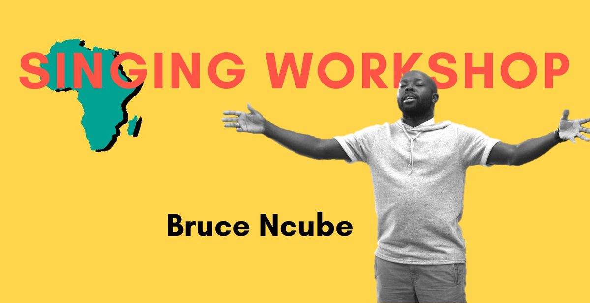 Singing workshop with Bruce Ncube, Lancaster