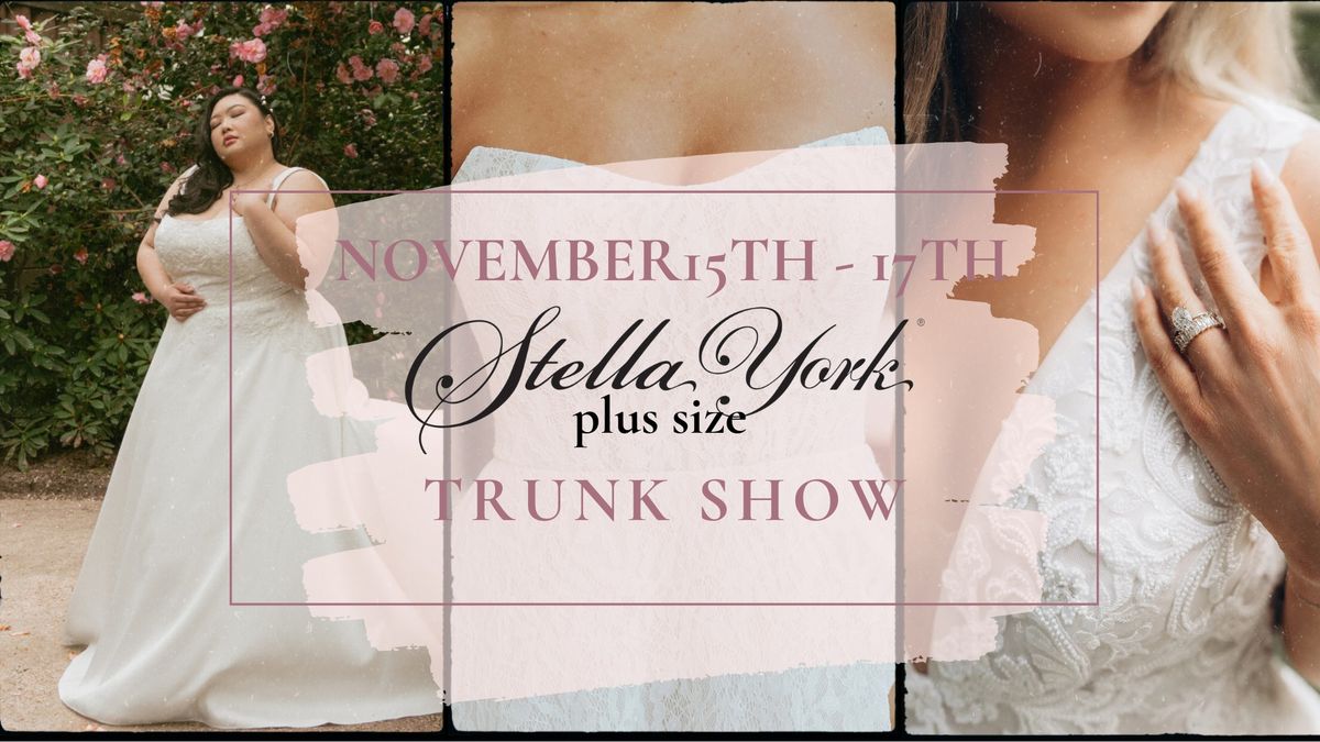 Stella York Plus Size Trunk Show