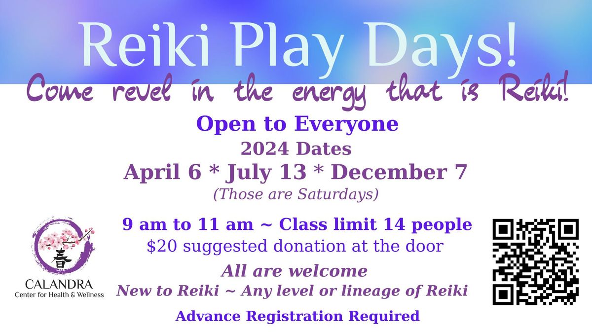 Reiki Play Day- Dec