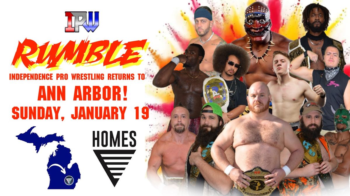 IPW presents - RUMBLE - Live Pro Wrestling at HOMES Campus in Ann Arbor, MI