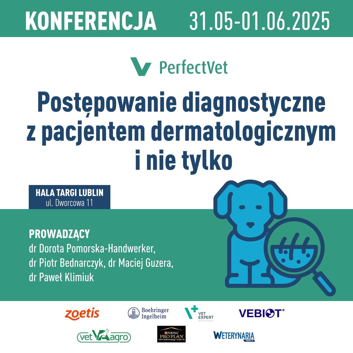 Konferencja: POST\u0118POWANIE DIAGNOSTYCZNE Z PACJENTEM DERMATOLOGICZNYM I NIE TYLKO