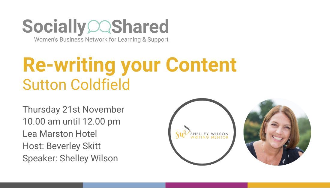 Socially Shared Sutton Coldfield - Re-writing your Content