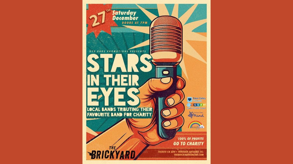 Stars In Their Eyes - Local Bands Tributing Their Favourite Bands for Charity