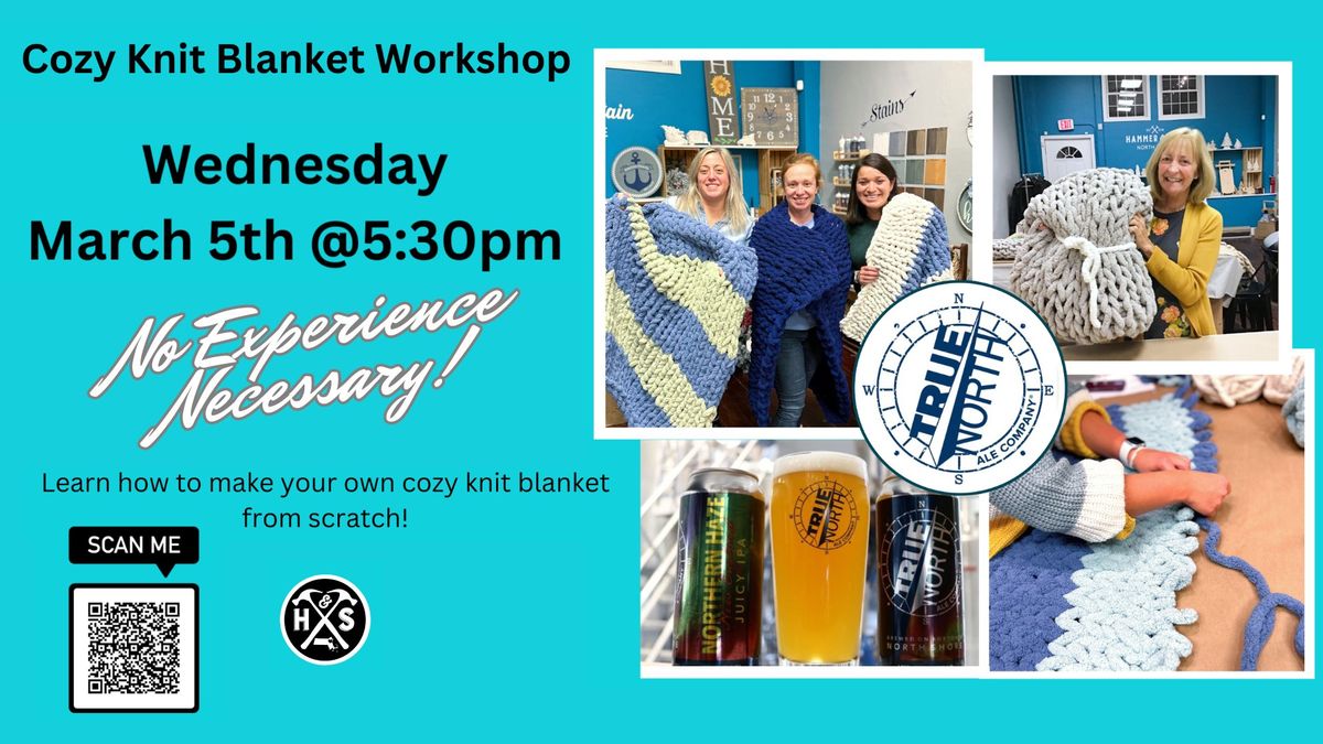 Chunky Knit Blanket Workshop at TNAC!