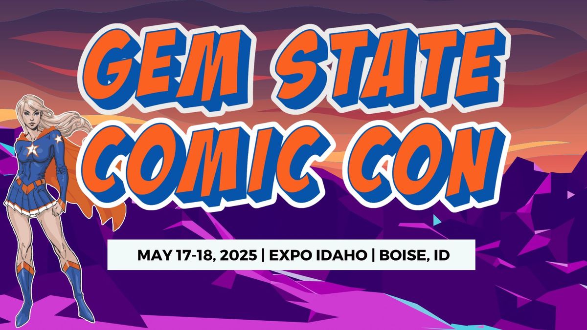 Gem State Comic Con 2025