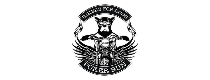 Bikers For Dogs Charity Poker Run 2021
