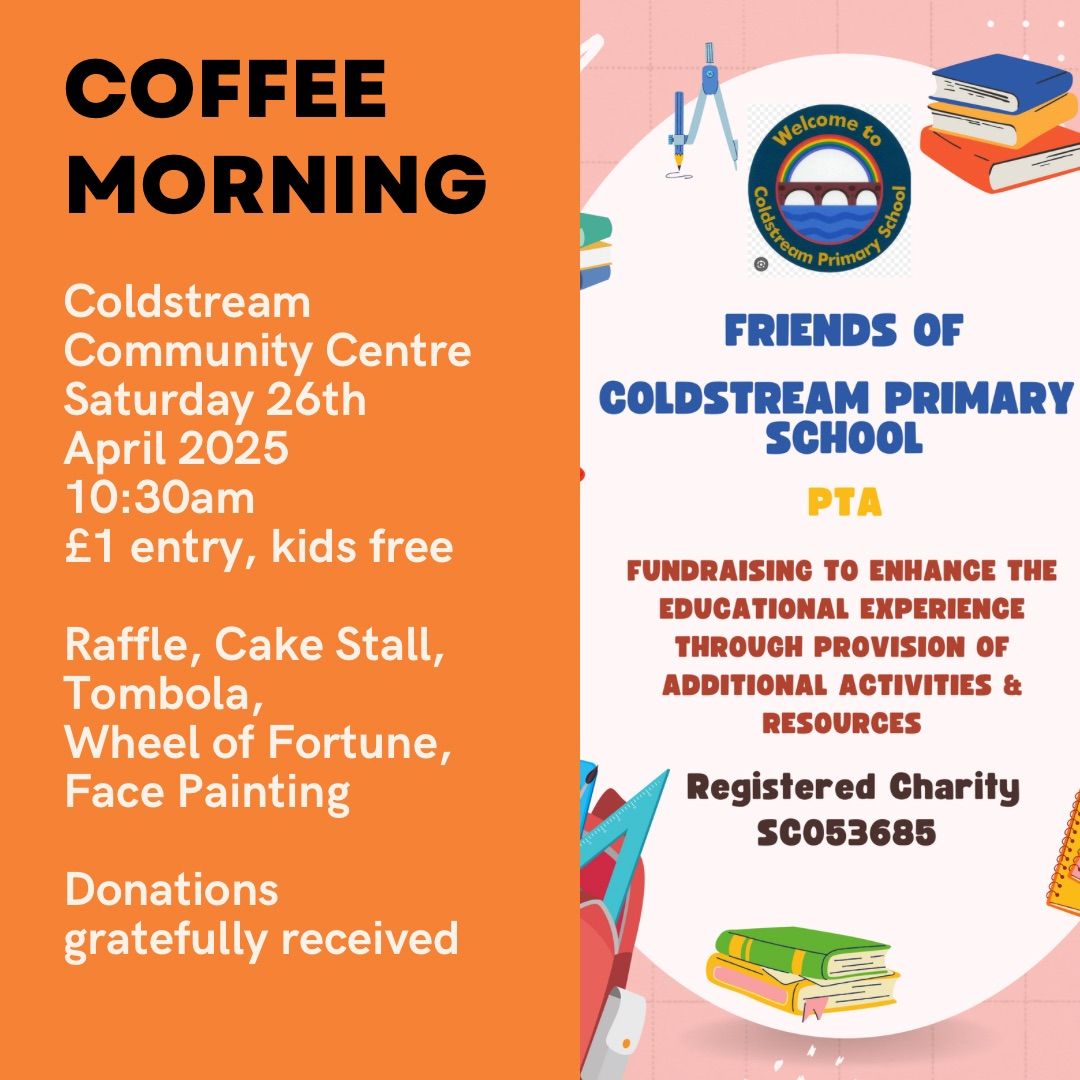 Coffee Morning - Friends of Coldstream Primary School 