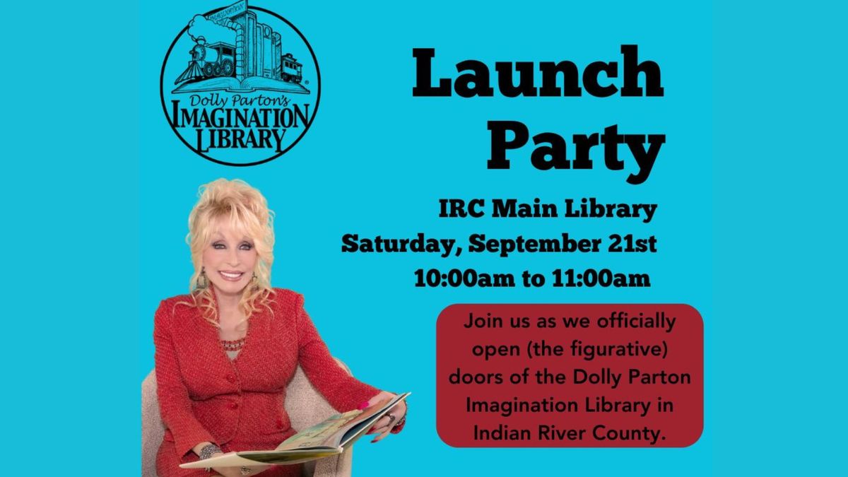 Dolly Parton Imagination Library Launch Party!