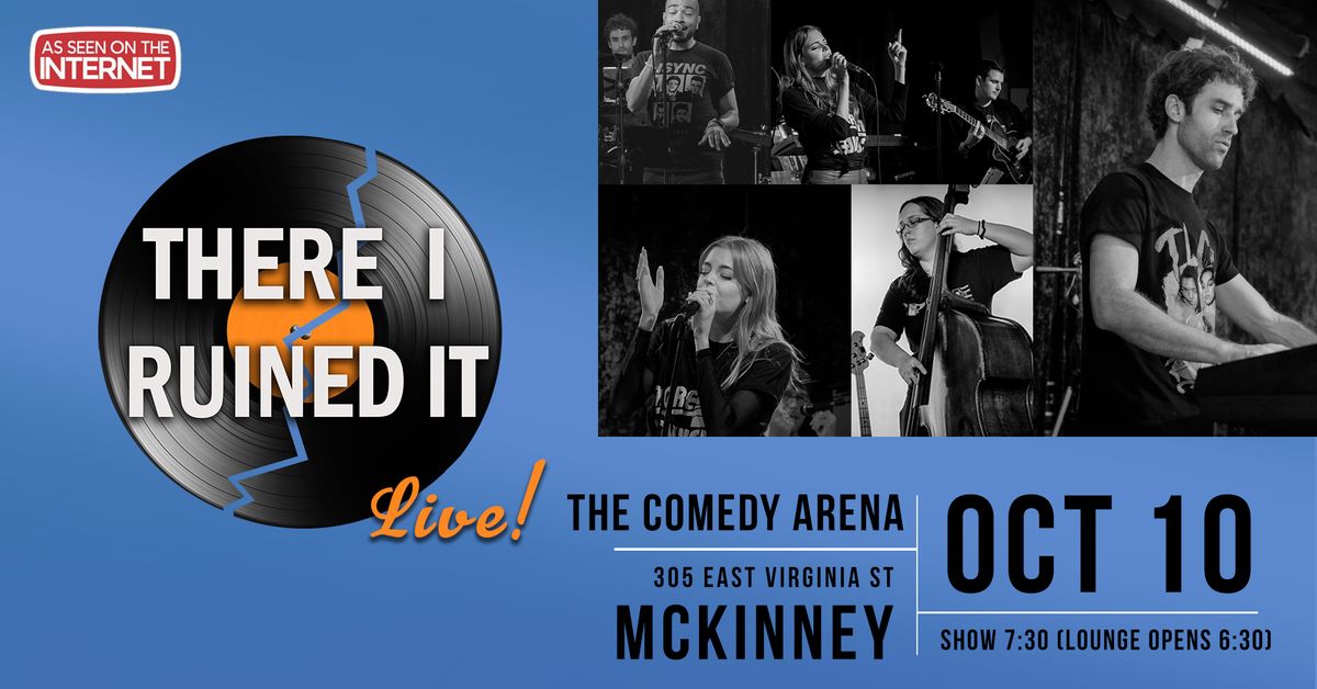 Jazz at The Comedy Arena Presents: There I Ruined It Live!