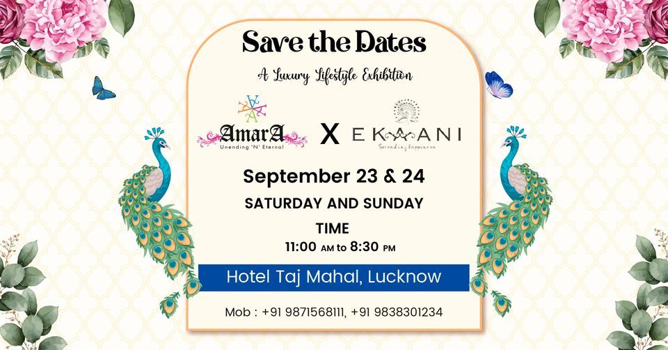 Amara X Ekaani: A Luxury Lifestyle Exhibition