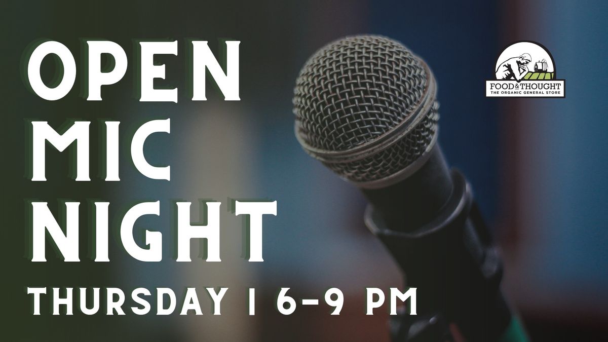 Open Mic Night at Food & Thought