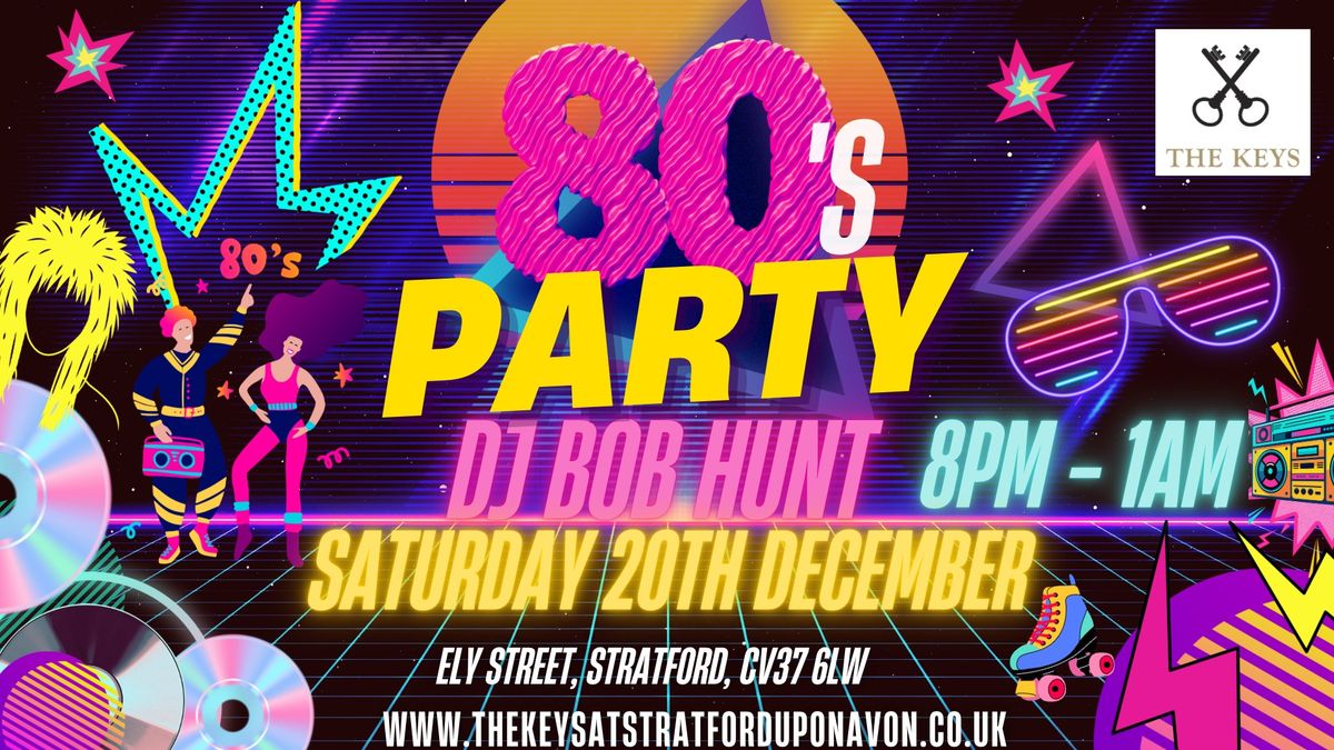 80s Party at The Keys