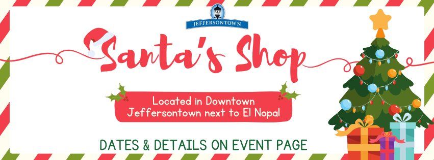 Santa's Shop in Jeffersontown