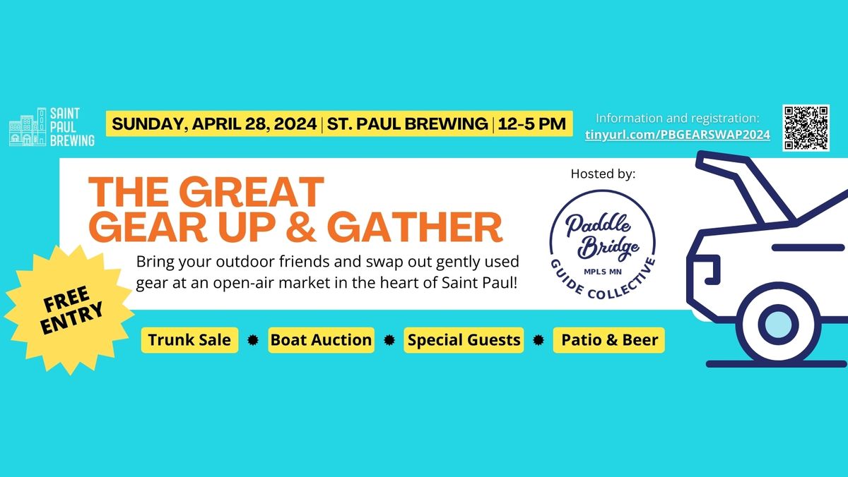 The Great Gear-Up & Gather, presented by Paddle Bridge + Saint Paul Brewing