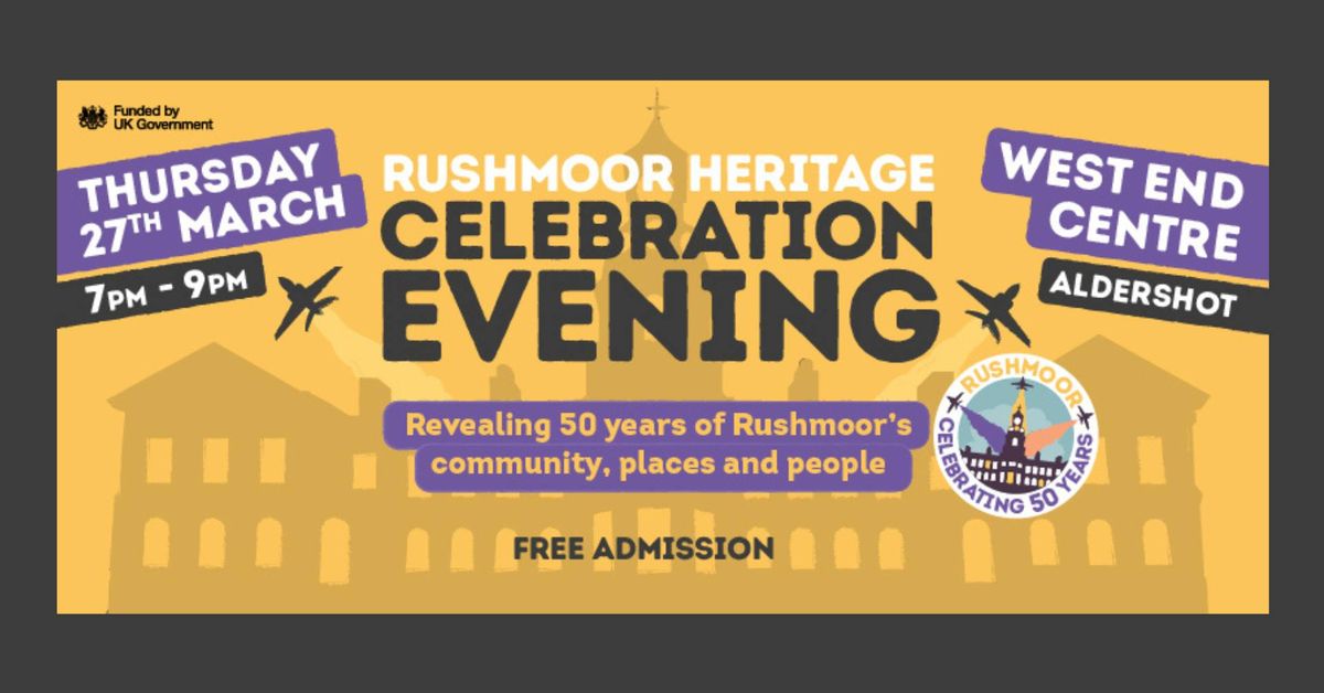 Rushmoor Heritage Celebration Evening