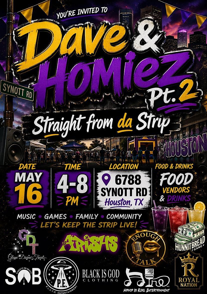 DAVE & HOMIEZ PT.2 : STRAIGHT FROM THE STRIP
