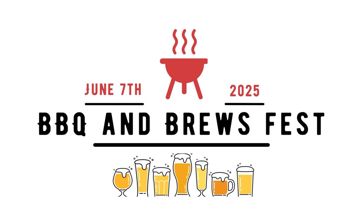 BBQ and Brews Fest 2025