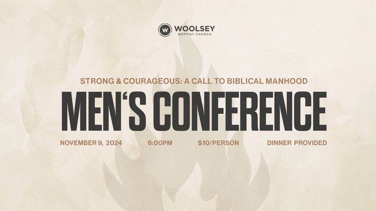 Men's Conference: Strong & Courageous