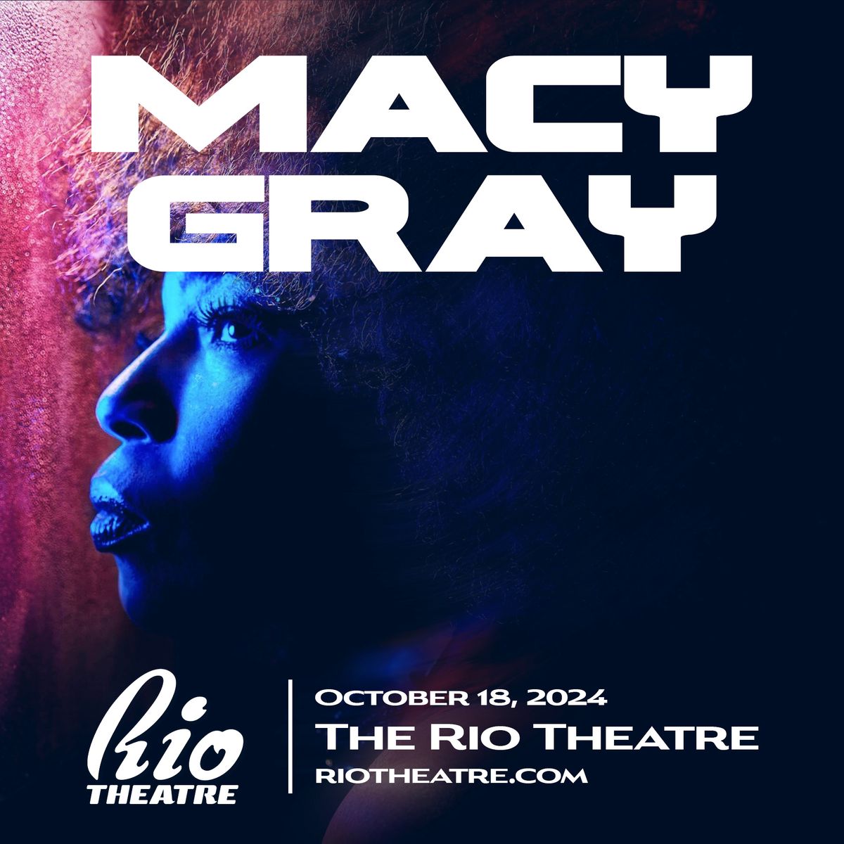 Macy Gray LIVE at The Rio Theatre 