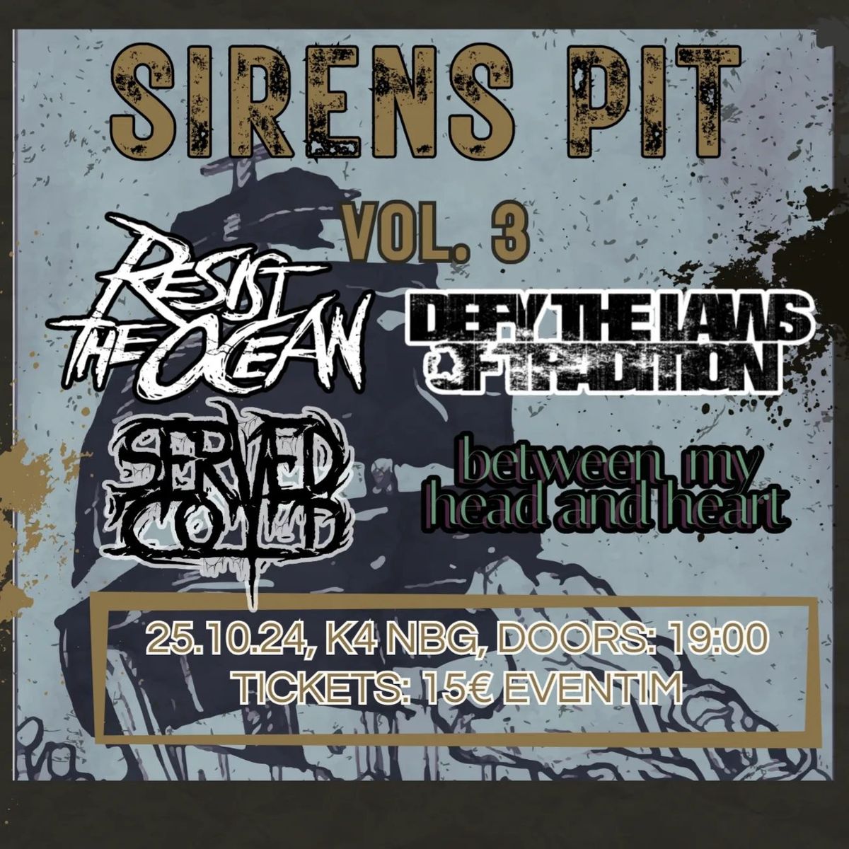 Sirens Pit Vol. III