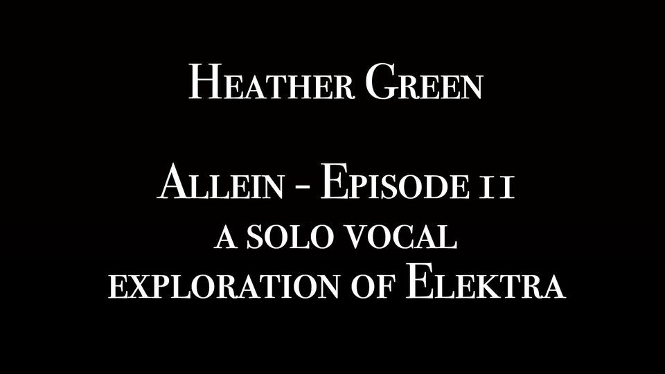 Heather Green - Allein (episode 2)