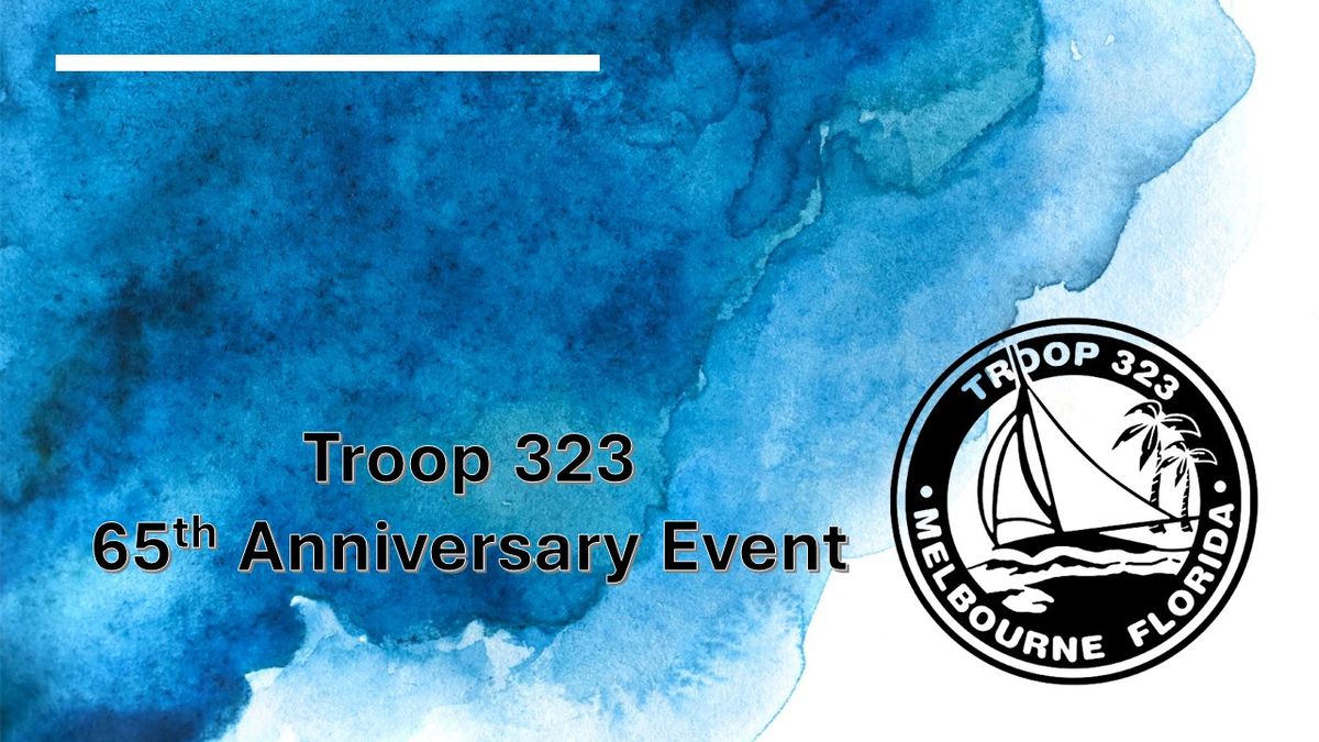 Troop 323 Melbourne's 65th Anniversary event