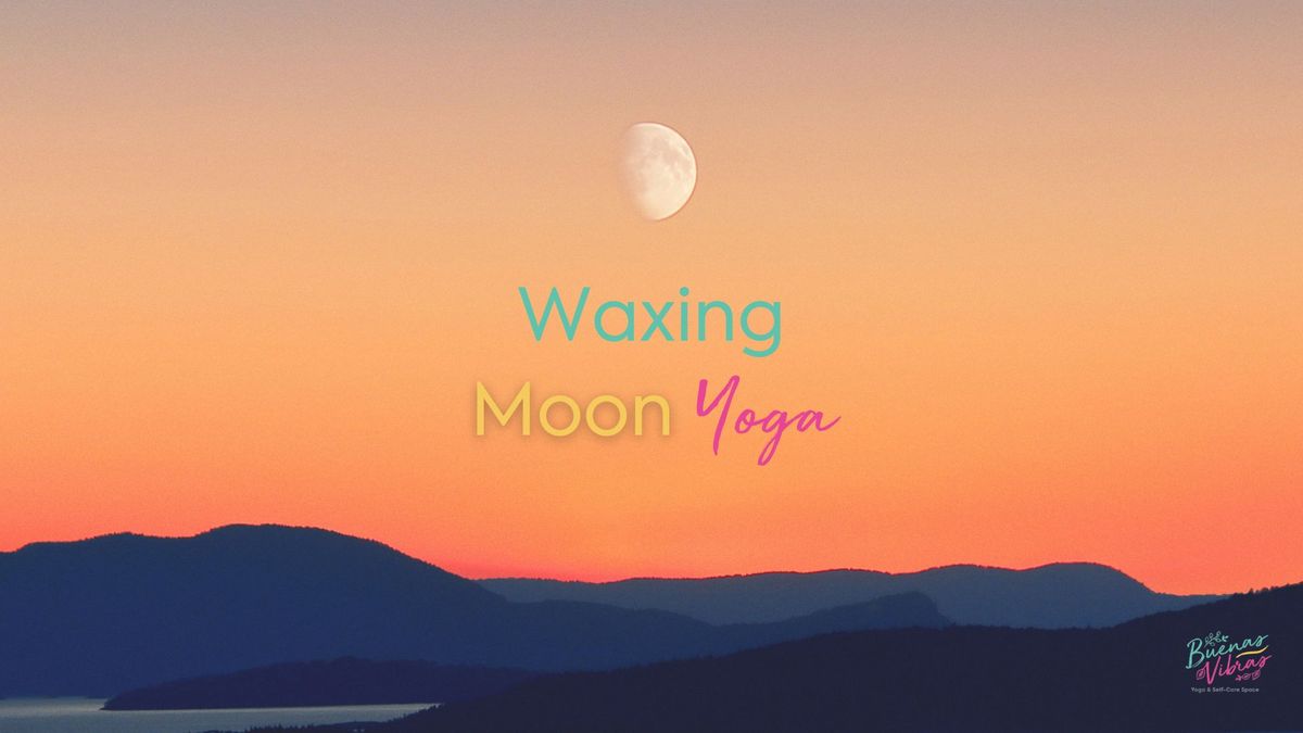 Waxing Moon Yoga