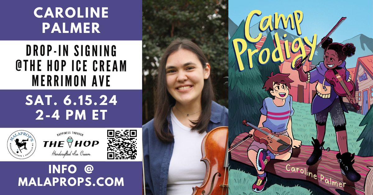 Off-Site | Camp Prodigy Book Signing with Caroline Palmer at The Hop Ice Cream (Merrimon Ave.)