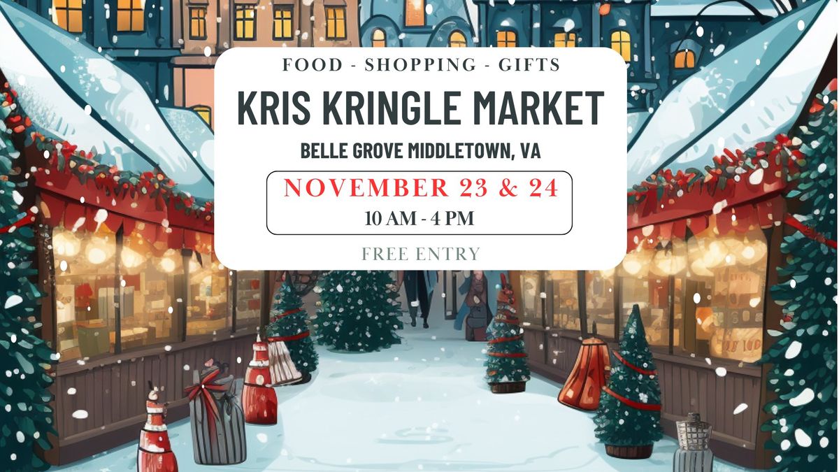 Kris Kringle Market at Belle Grove 