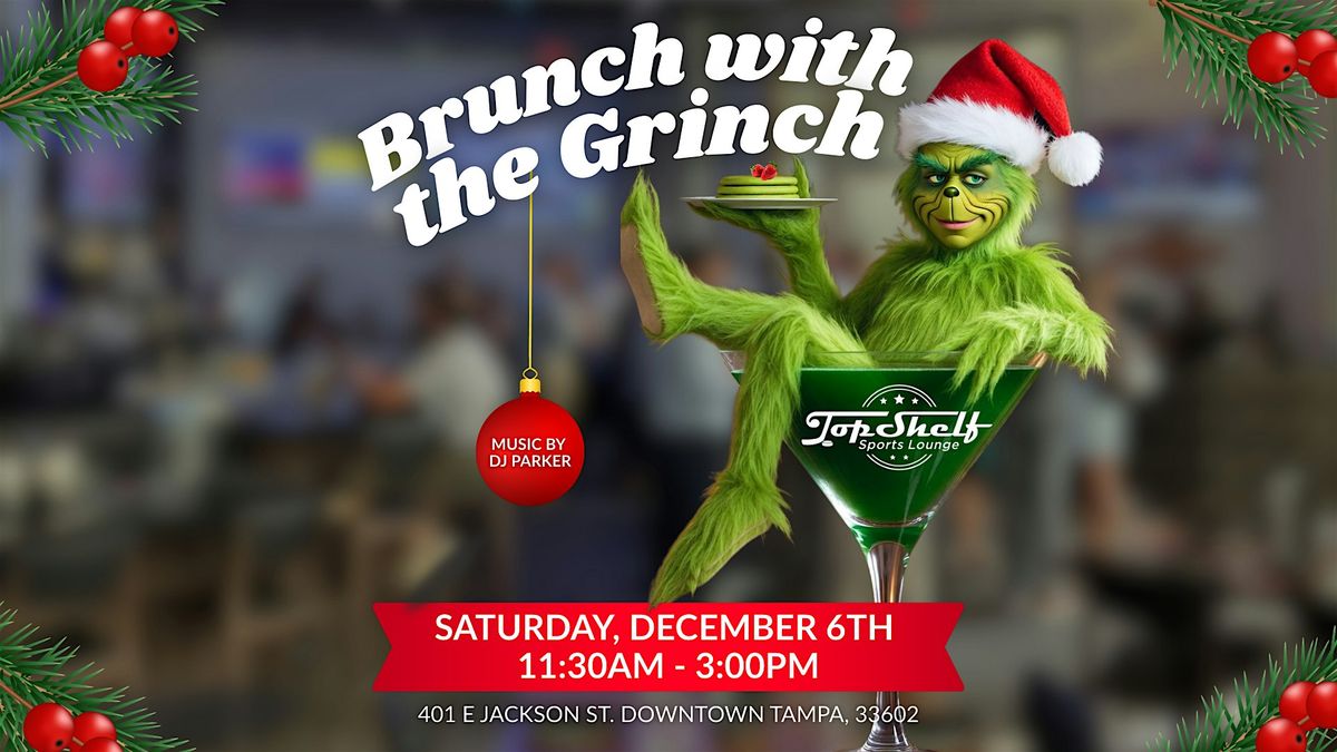 Brunch with The Grinch in Downtown Tampa