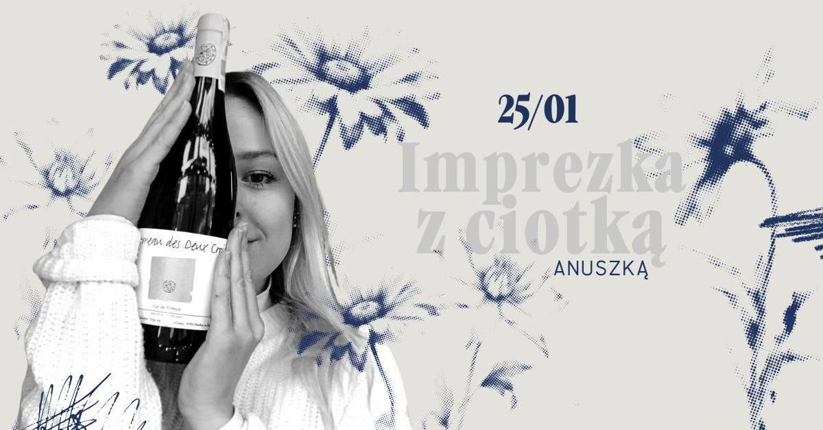 Imprezka z Ciotk\u0105!