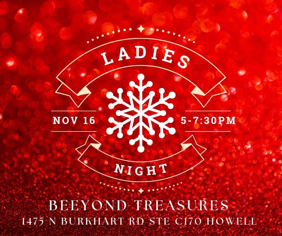 \ud83e\udd36 Holiday Ladies Night 11\/16 5-7:30pm \ud83e\udd36