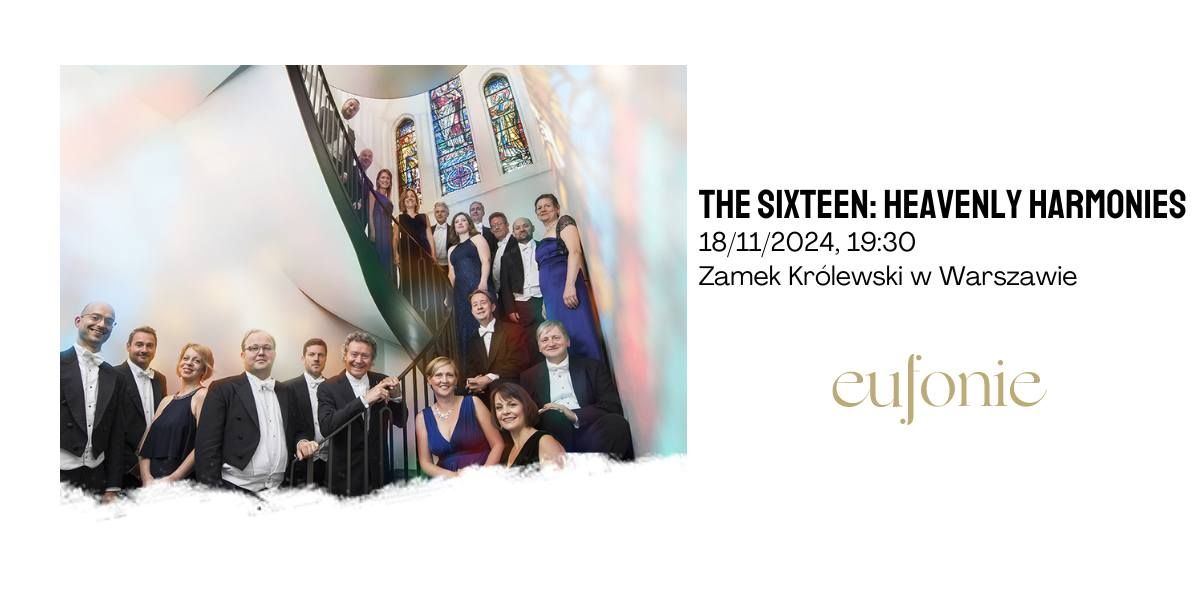 Eufonie 2024 - The Sixteen: Heavenly harmonies