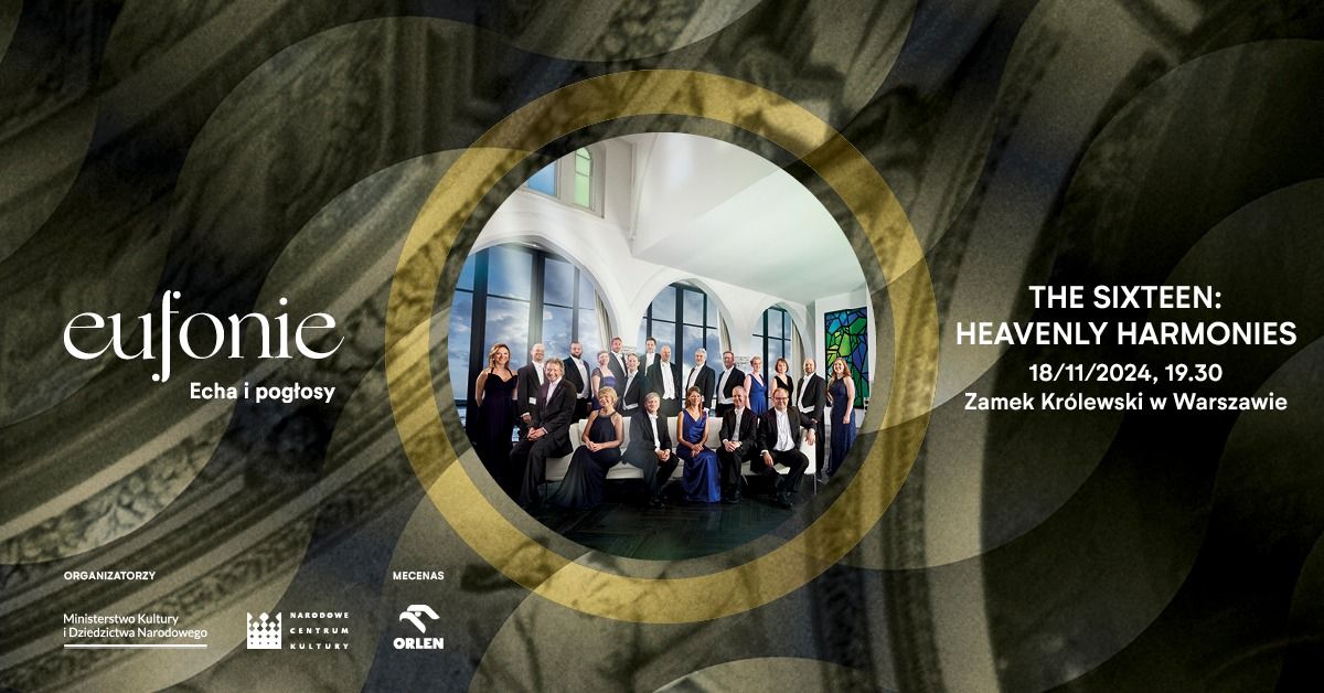 Eufonie 2024 - The Sixteen: Heavenly harmonies