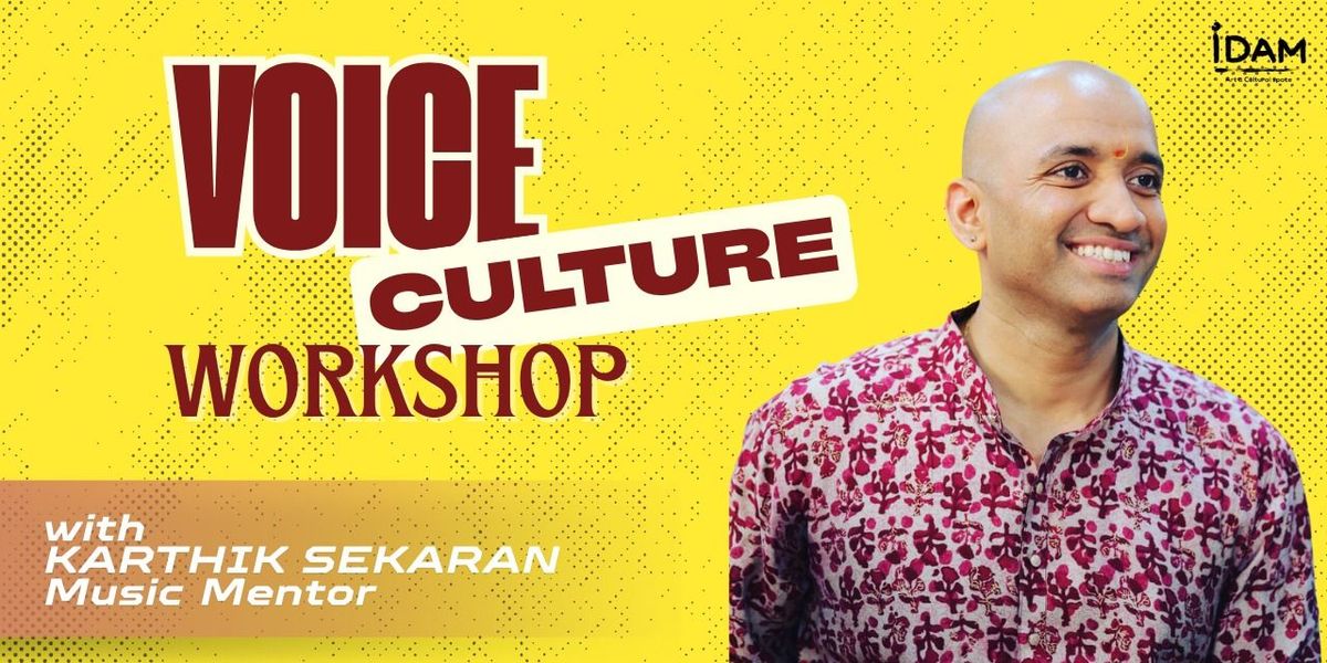 Voice Culture Workshop