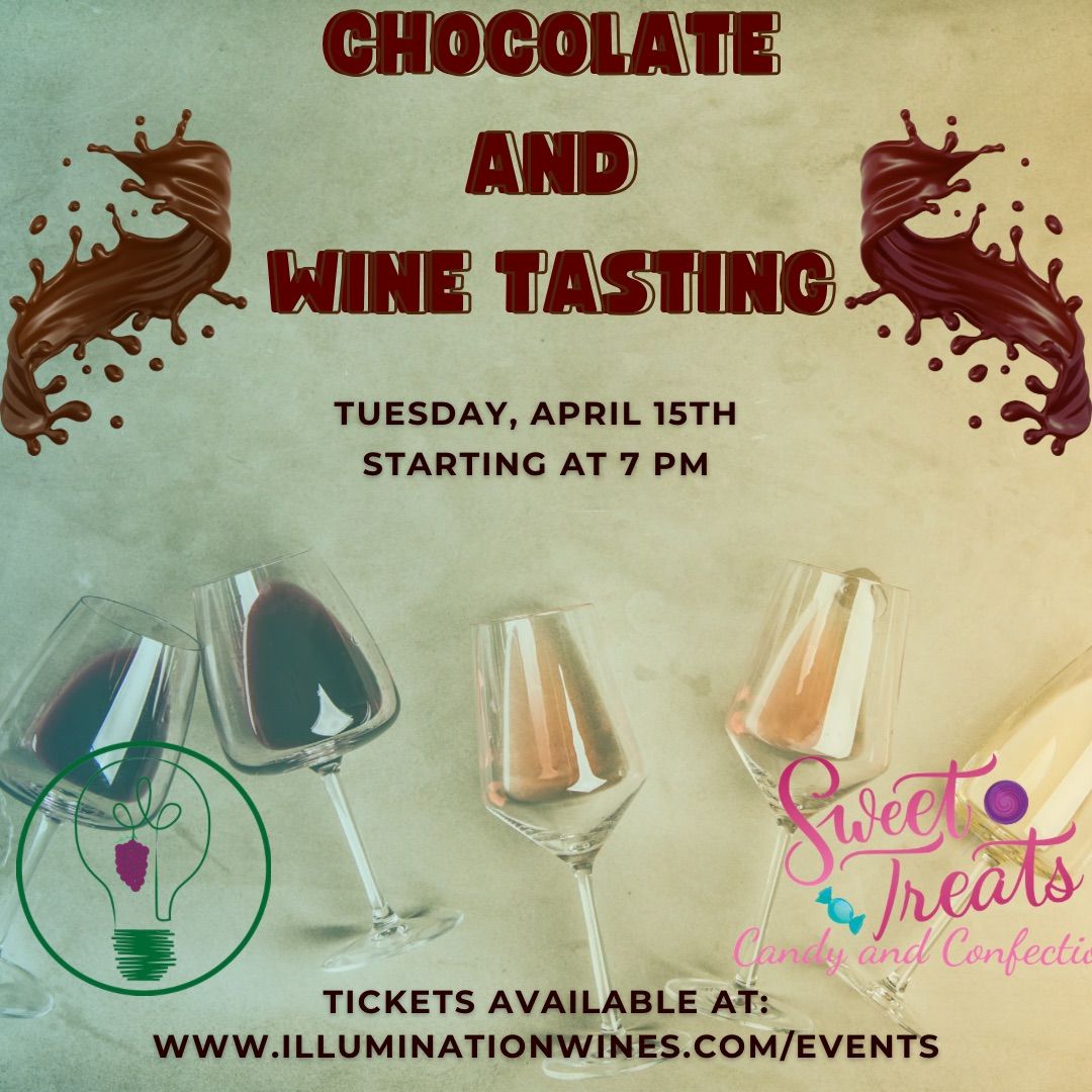 Chocolate & Wine Tasting - Tuesday, April 15th