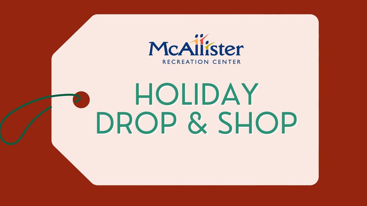 Holiday Drop & Shop