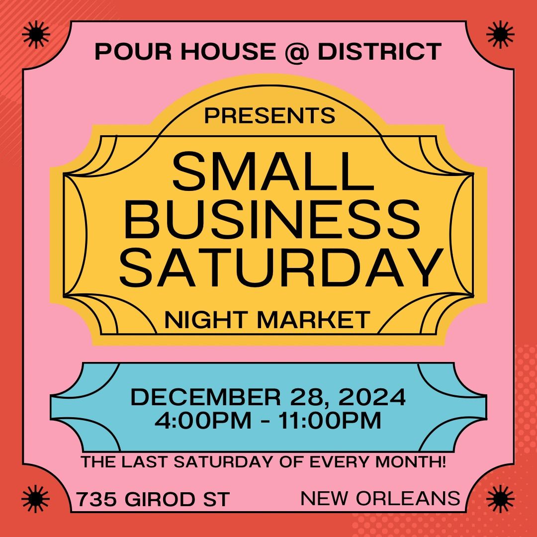 Small Business Saturday Night Market \ud83c\udf9f\ufe0f