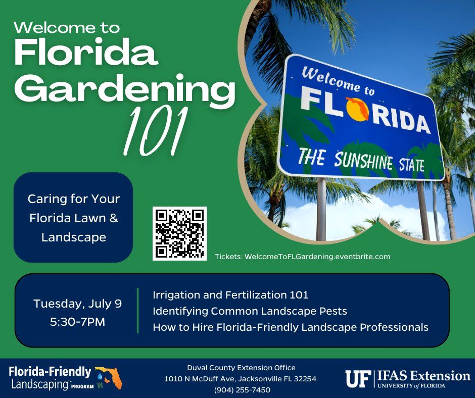 Welcome to Florida Gardening 101: Caring for Your Florida Lawn and Landscape