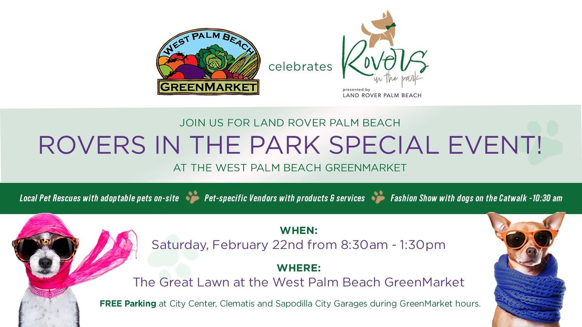 Rovers in the Park at the WPB GreenMarket - Presented by Land Rover Palm Beach - FREE Event!