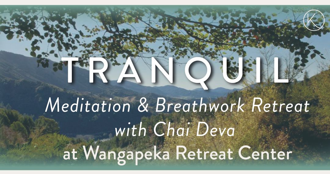 Tranquil- A Meditation & Breathwork Retreat