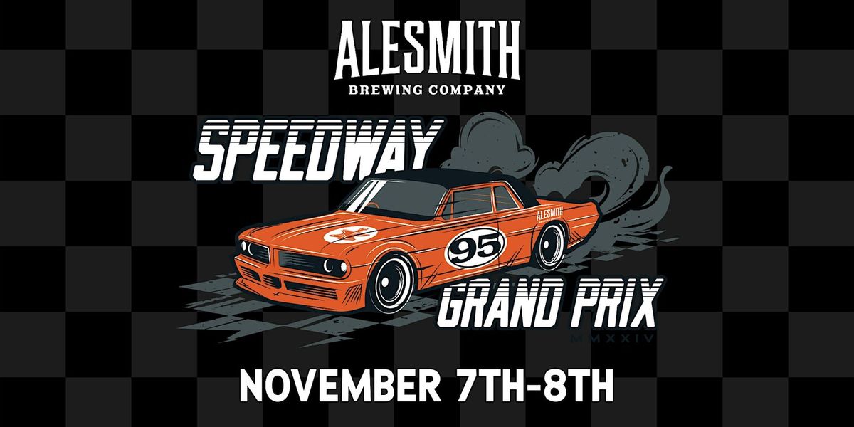 AleSmith Brewing Speedway Grand Prix Event for San Diego Beer Week