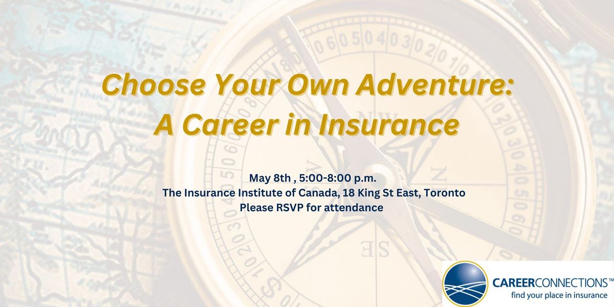 Choose Your Own Adventure: A Career in Insurance 