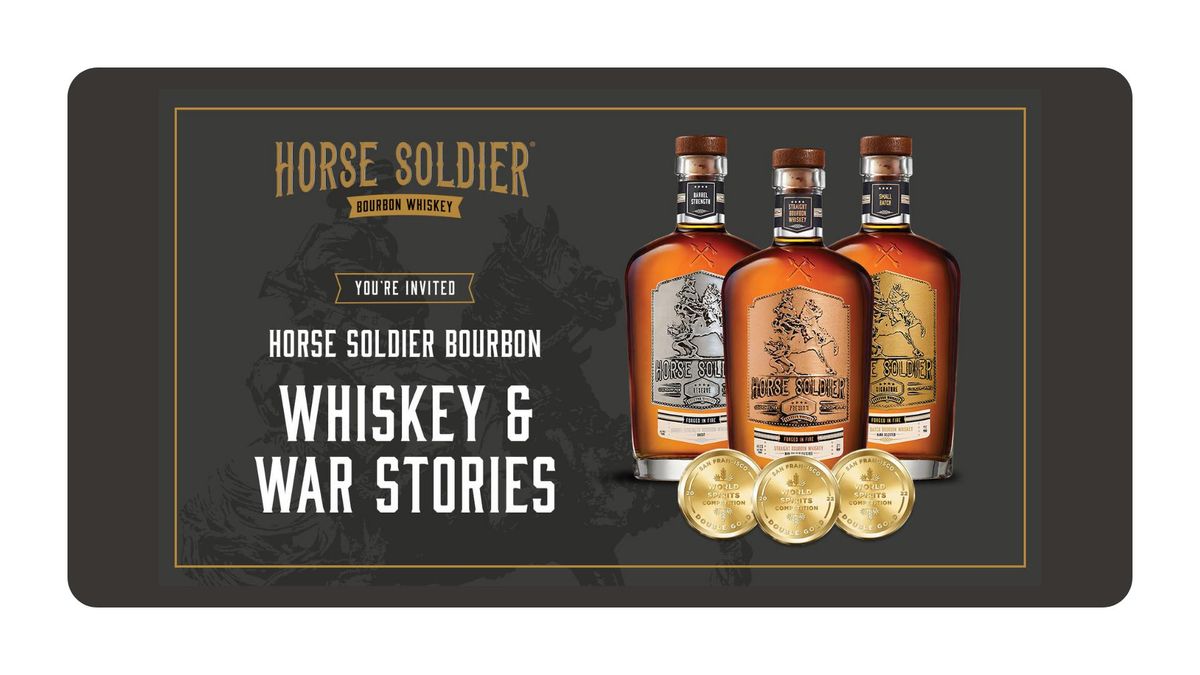 HORSE SOLDIER Whiskey & War Stories